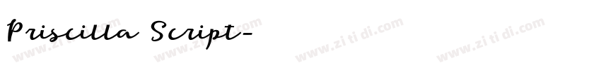 Priscilla Script字体转换